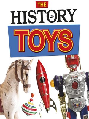 cover image of The History of Toys